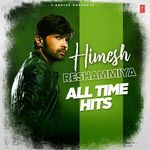 Himesh Reshammiya - All Time Hits - Gayathri Song Download